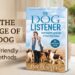 The Dog Listener-Η γλώσσα των σκύλων